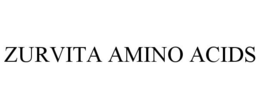 ZURVITA AMINO ACIDS trademark