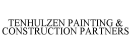 TENHULZEN PAINTING & CONSTRUCTION PARTNERS trademark