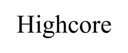 HIGHCORE trademark
