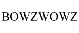 BOWZWOWZ trademark