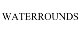 WATERROUNDS trademark