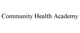 COMMUNITY HEALTH ACADEMY trademark