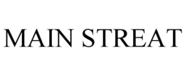 MAIN STREAT trademark