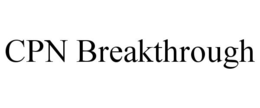 CPN BREAKTHROUGH trademark