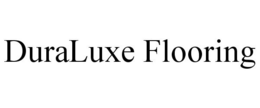DURALUXE FLOORING trademark