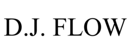 D.J. FLOW trademark