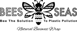 BEES 4 SEAS BEE THE SOLUTION TO PLASTICPOLLUTION NATURAL BEESWAX WRAP trademark