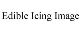 EDIBLE ICING IMAGE trademark