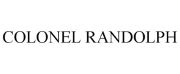 COLONEL RANDOLPH trademark