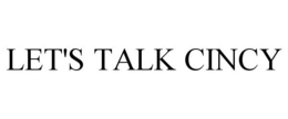 LET'S TALK CINCY trademark