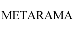 METARAMA trademark