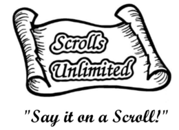 "SAY IT ON A SCROLL!" SCROLLS UNLIMITED trademark
