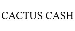 CACTUS CASH trademark