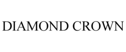 DIAMOND CROWN trademark