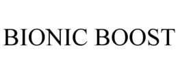 BIONIC BOOST trademark