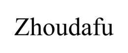 ZHOUDAFU trademark