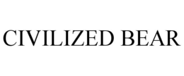 CIVILIZED BEAR trademark