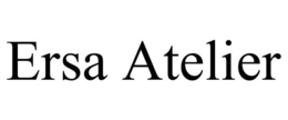 ERSA ATELIER trademark