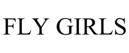 FLY GIRLS trademark