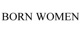 BORN WOMEN trademark