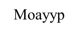 MOAYYP trademark