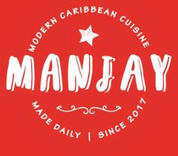MANJAY MODERN CARIBBEAN CUISINE MADE DAILY SINCE 2017 trademark