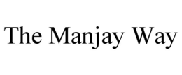 THE MANJAY WAY trademark