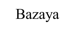 BAZAYA trademark