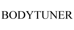 BODYTUNER trademark