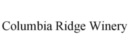 COLUMBIA RIDGE WINERY trademark