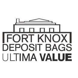 FORT KNOX DEPOSIT BAGS ULTIMA VALUE trademark