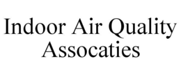 INDOOR AIR QUALITY ASSOCATIES trademark
