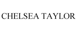CHELSEA TAYLOR trademark