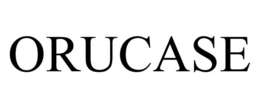 ORUCASE trademark