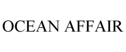 OCEAN AFFAIR trademark