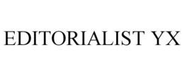 EDITORIALIST YX trademark