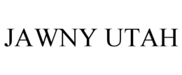 JAWNY UTAH trademark