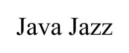 JAVA JAZZ trademark