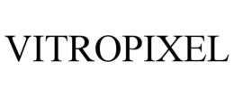 VITROPIXEL trademark