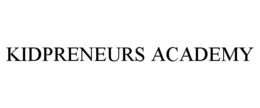 KIDPRENEURS ACADEMY trademark