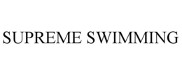 SUPREME SWIMMING trademark