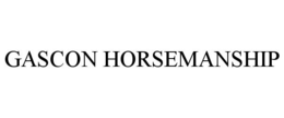 GASCON HORSEMANSHIP trademark