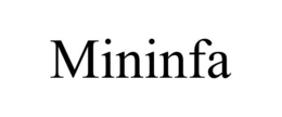 MININFA trademark