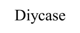 DIYCASE trademark