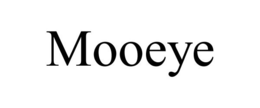 MOOEYE trademark