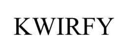 KWIRFY trademark