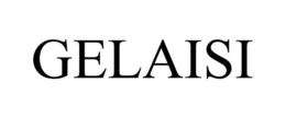 GELAISI trademark