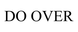DO OVER trademark
