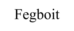 FEGBOIT trademark
