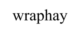 WRAPHAY trademark